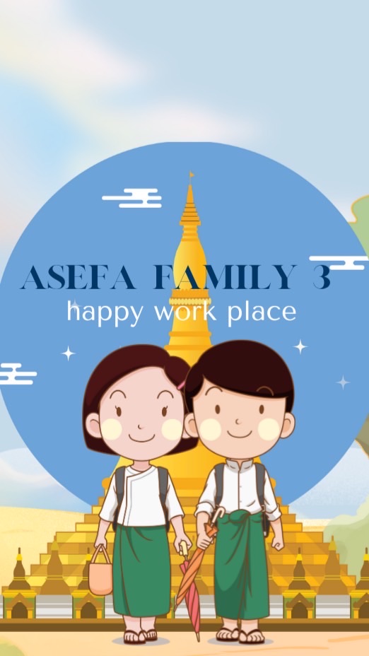 ASEFA FAMILY 3_ASF/ASF 🇲🇲🇹🇭