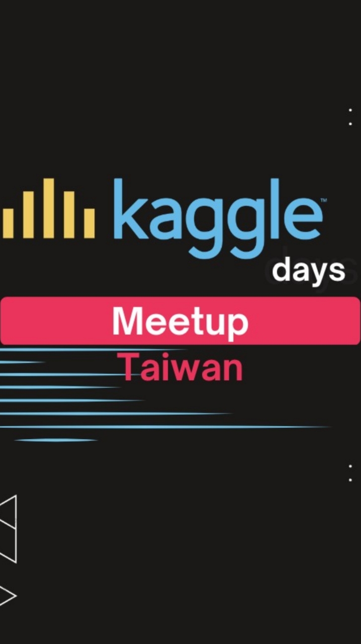 Kaggle Days Meetup Taiwan