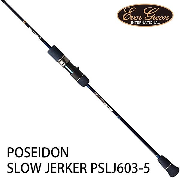 漁拓釣具 Ever Green POSEIDON SLOW JERKER 603-5 (慢速鐵板竿)