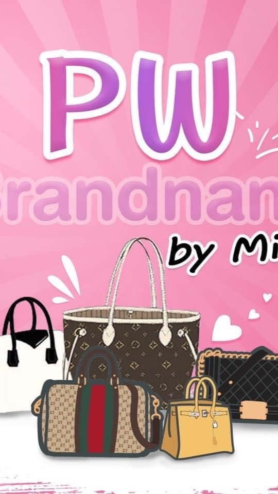 PW Brandname👜💥💯