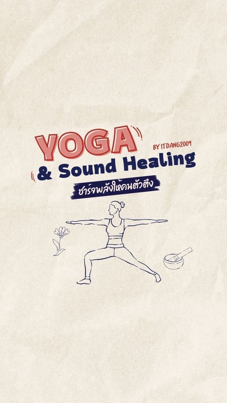 YOGA & Sound Healing By ITDANG2009