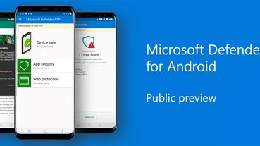 Microsoft 釋出 Android 版防毒 Windows Defender 預覽 | LINE購物