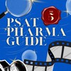 [Staff] 5th PSAT PharmaGuide🌟