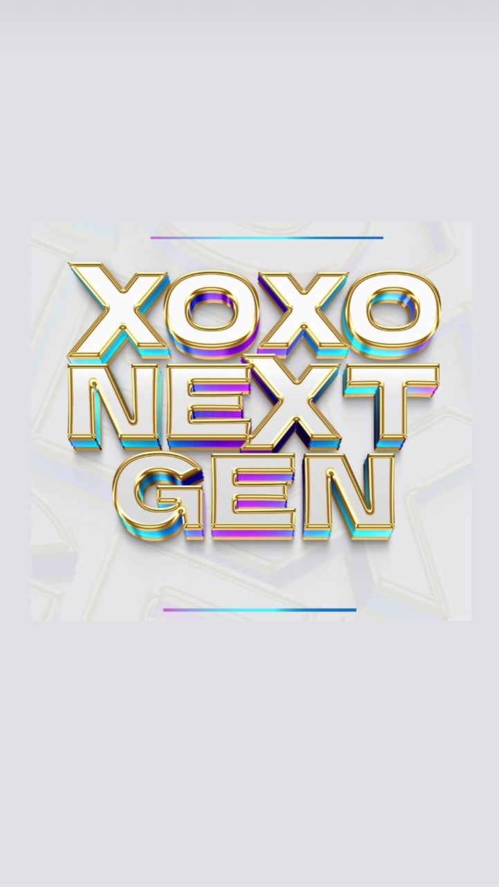 XOXO Next Gen