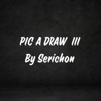 Pic a Draw ครั้งที่ 3