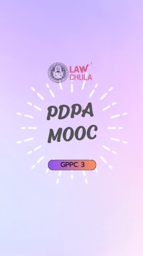LAWCU MOOC - PDPA - GPPC 3