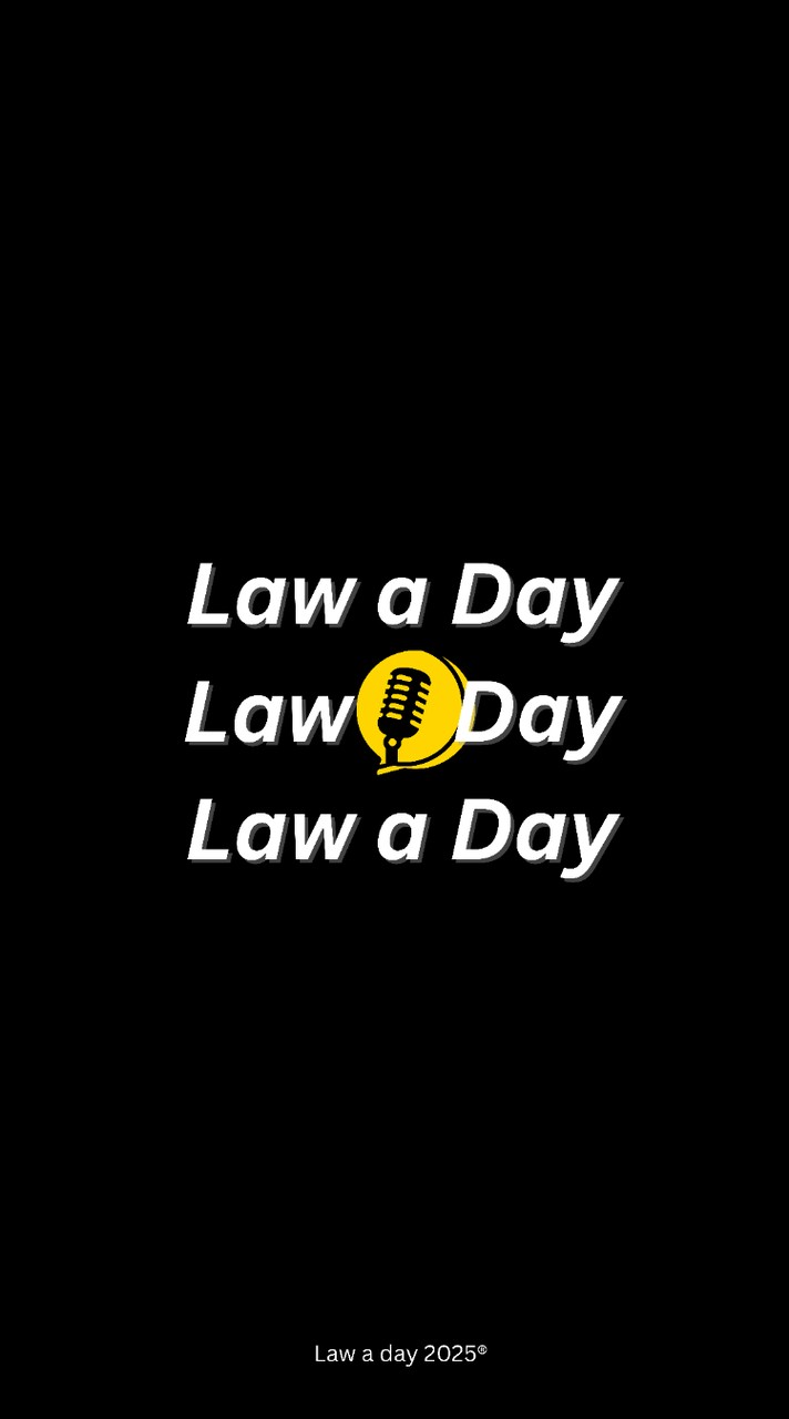 LAW A DAY Club🎙️