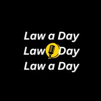 LAW A DAY Club🎙️