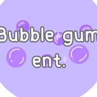 bubble gum ent.