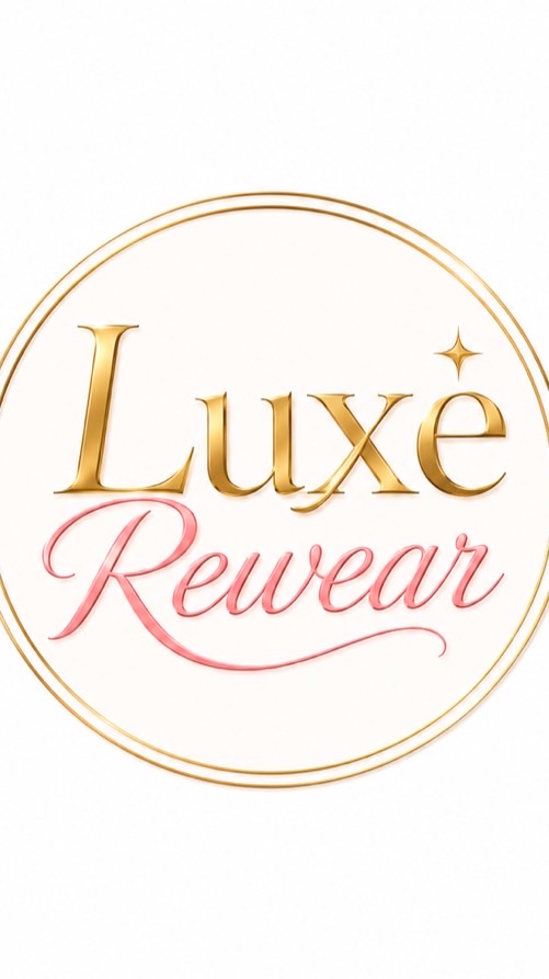 Luxe Rewear🧚🏻‍♀️