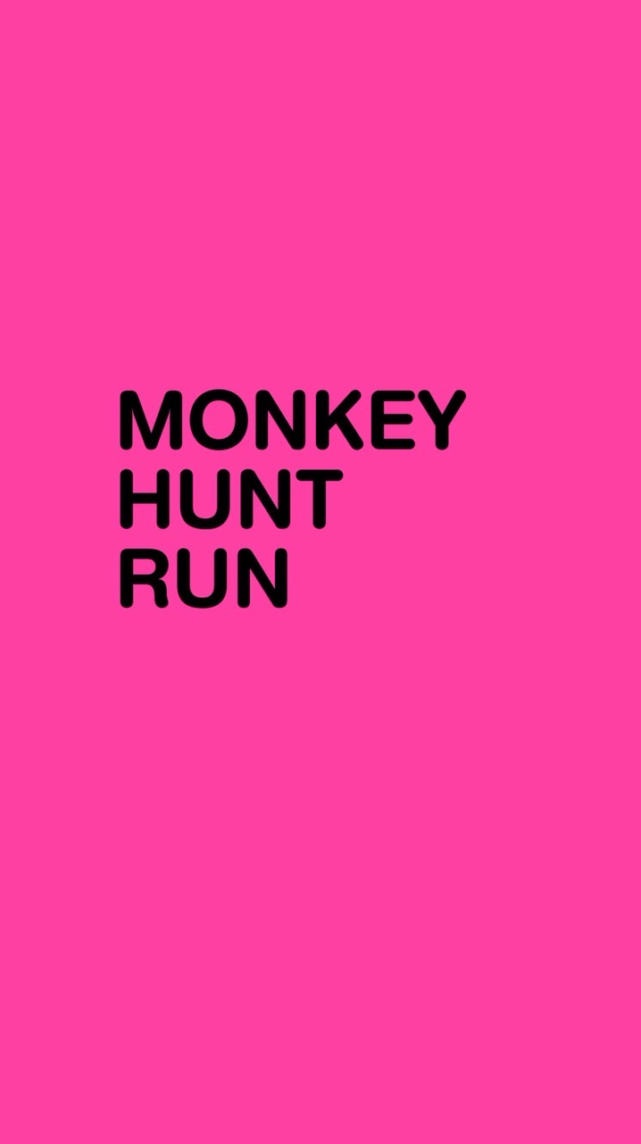 Monkey Hunt Run