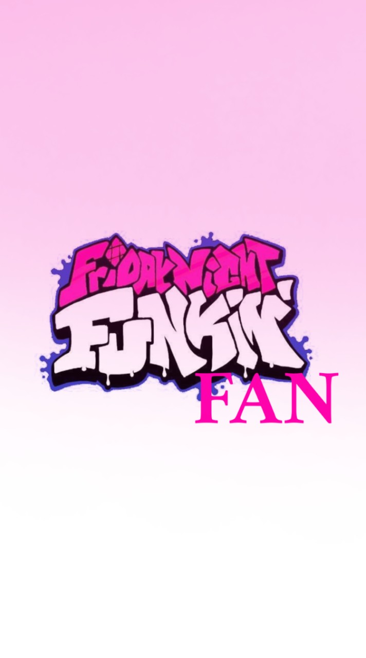 FRIDAY NIGHT NIGHT FAN (FNF/ART/MOD)