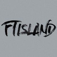 韓國首席美男樂團FTIsland