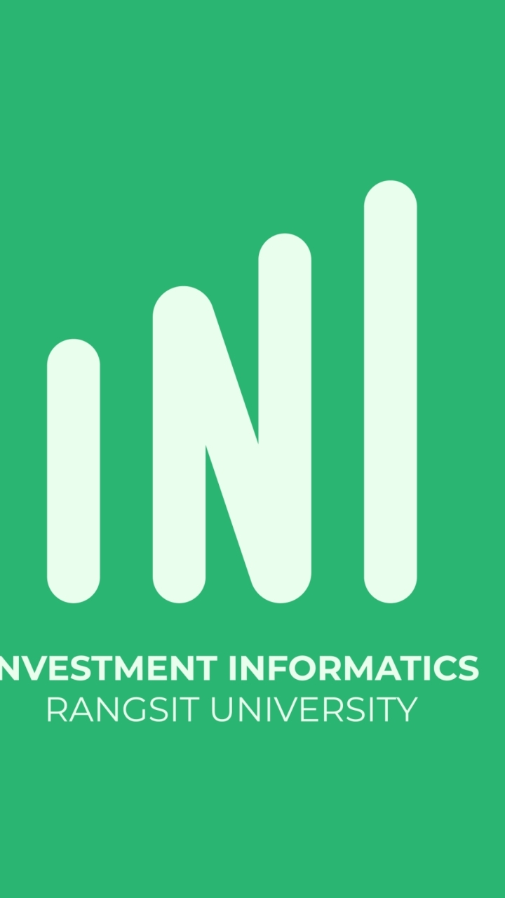 Investment Informatics @Rangsit University