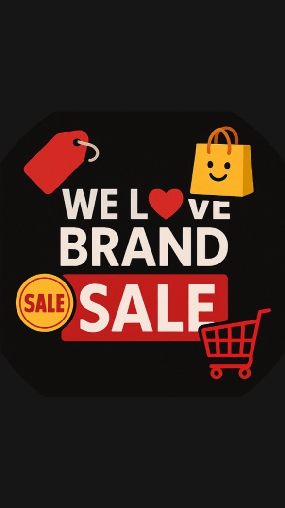 WE LOVE BRAND SALE