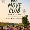 WE MOVE CLUB | 🧘Yoga in the Park🌳