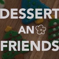 Dessert and friends  ❤️🧁🍬🍭🍮🍪🥧🍯