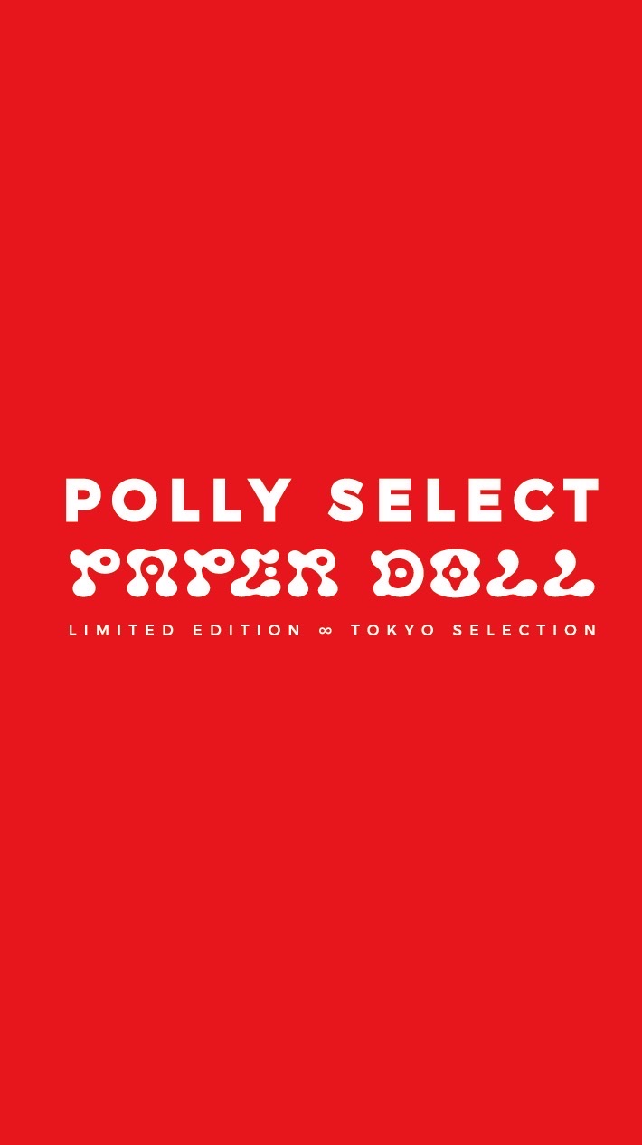 PAPER DOLL X POLLY SELECT