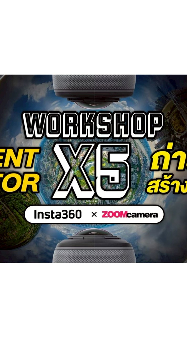 insta360 x Zoomcamera Workshop X5 @21/06/68