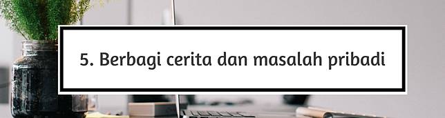 11 Hal yang Tidak Kita Sadari Ini Ternyata Membuat Kita Terlihat Tidak Profesional