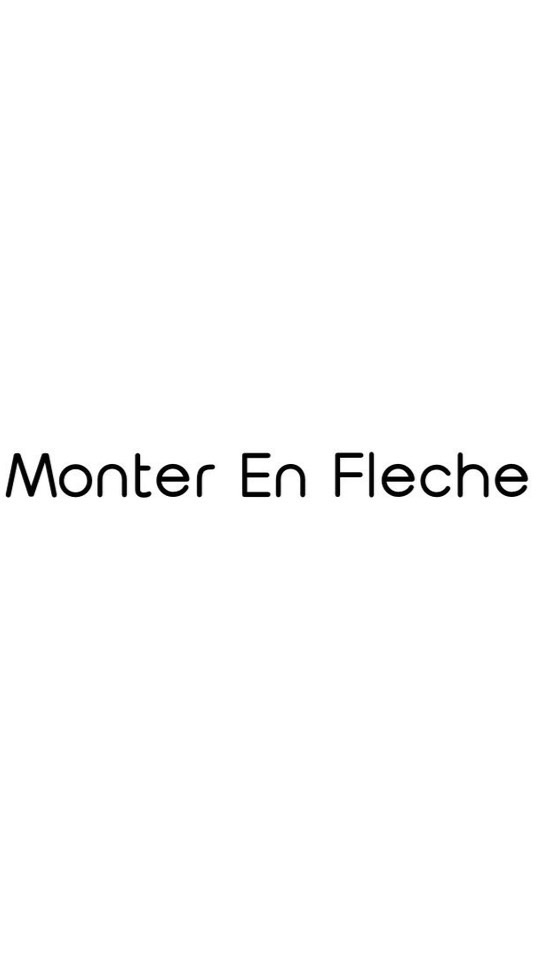 Monter En Fleche