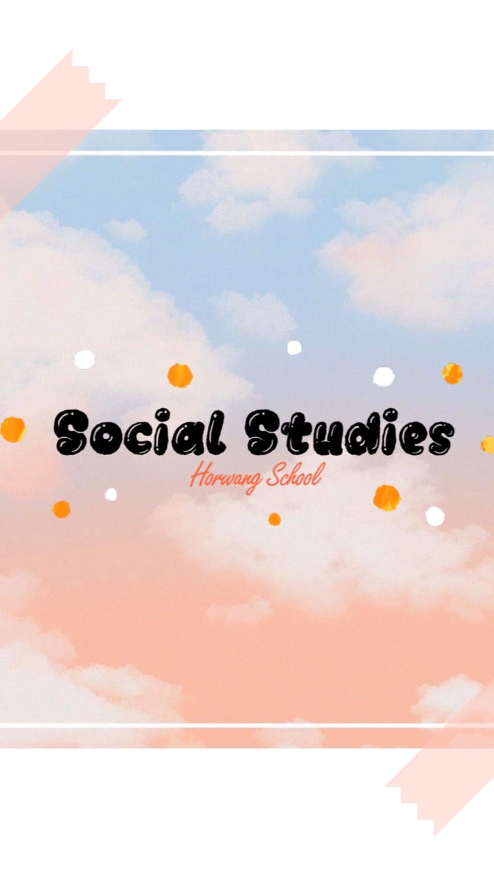 Social Studies :Horwang