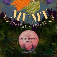 MUMT Fortune & Future : Mini Open House