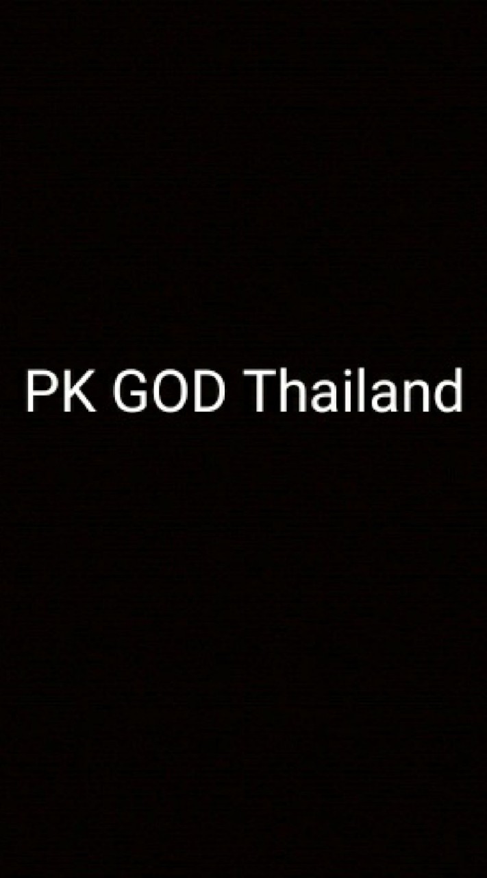 PK GOD Thailand สอนพรีของจากจีน แบ่งปันร้านค้าจีน