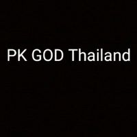 PK GOD Thailand สอนพรีของจากจีน แบ่งปันร้านค้าจีน