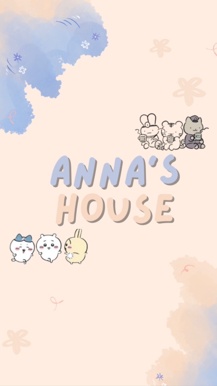 Anna’s House