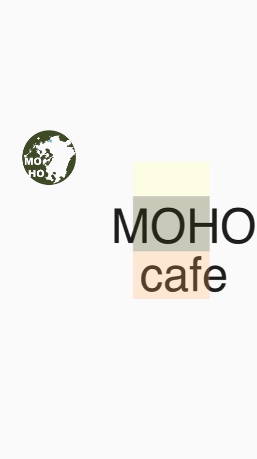 MOHOCafe in北部九州