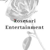Rosesari Entertainment