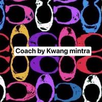 Coach by kwang mintra