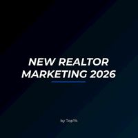 New Realtor Marketing 2026