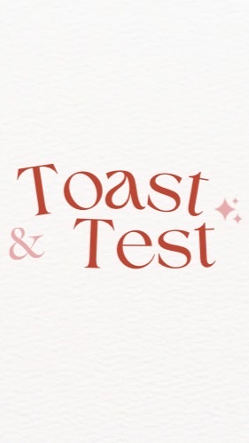 Toast & Test🍜🍞