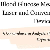 Blood Glucose Measurement (Laser lancing devices)