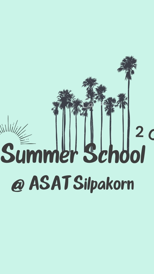 Silpakorn Summer School 2026 at ASAT