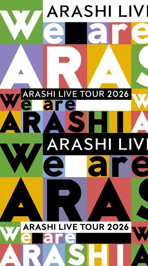 We are ARASHI never ends