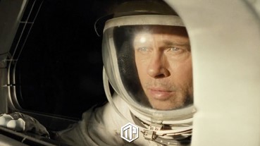 由Brad Pitt 主演！科幻電影《Ad Astra》最新預告曝光！