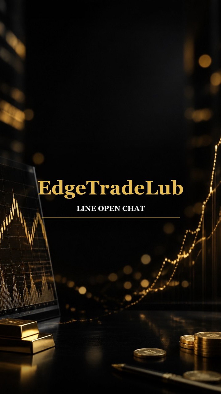 【EdgeTradeLub】資産防衛と相場攻略