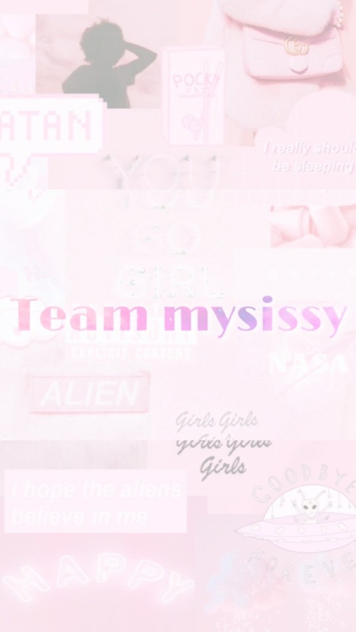 Team mysissy