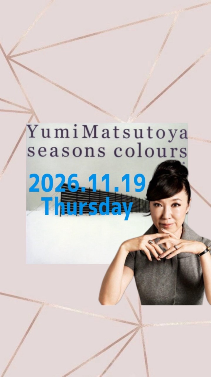 11/19（木）Yumi Mathutoya seasons colors