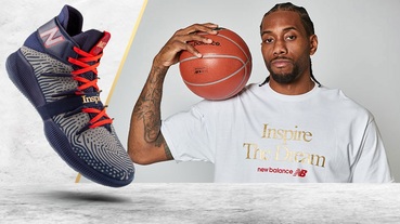 新聞分享 / 激發夢想 New Balance ‘Inspire The Dream’ 系列來自 Kawhi Leonard 成長故事
