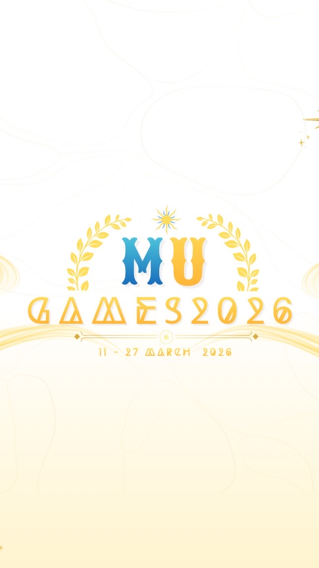 ช่อกันภัยเกมส์ 2569🏛️MU Games 2026⚡️
