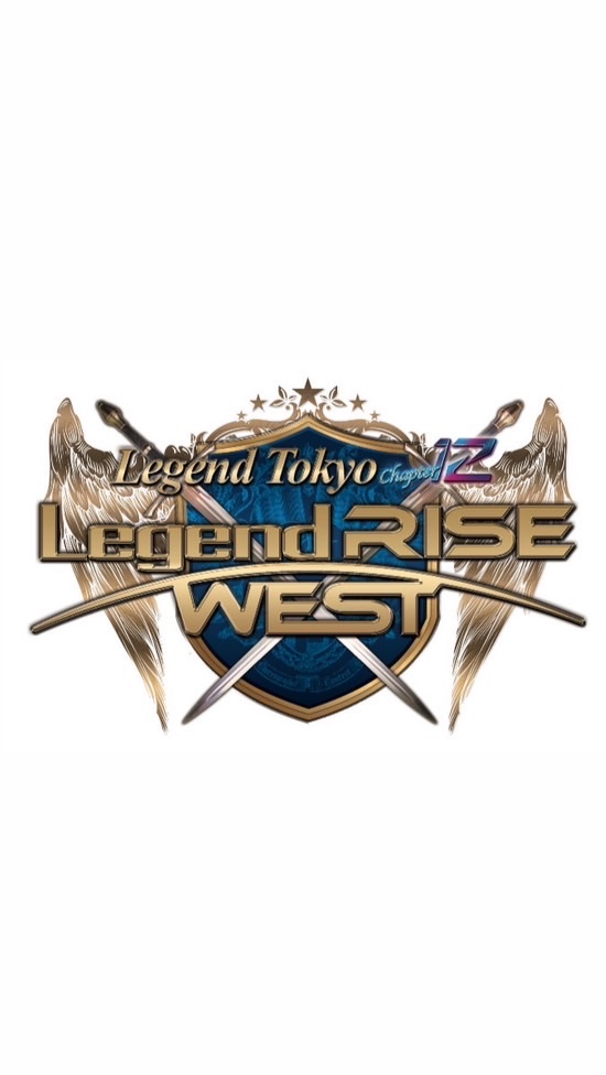 4/5 Legend RISE WEST出演者連絡用