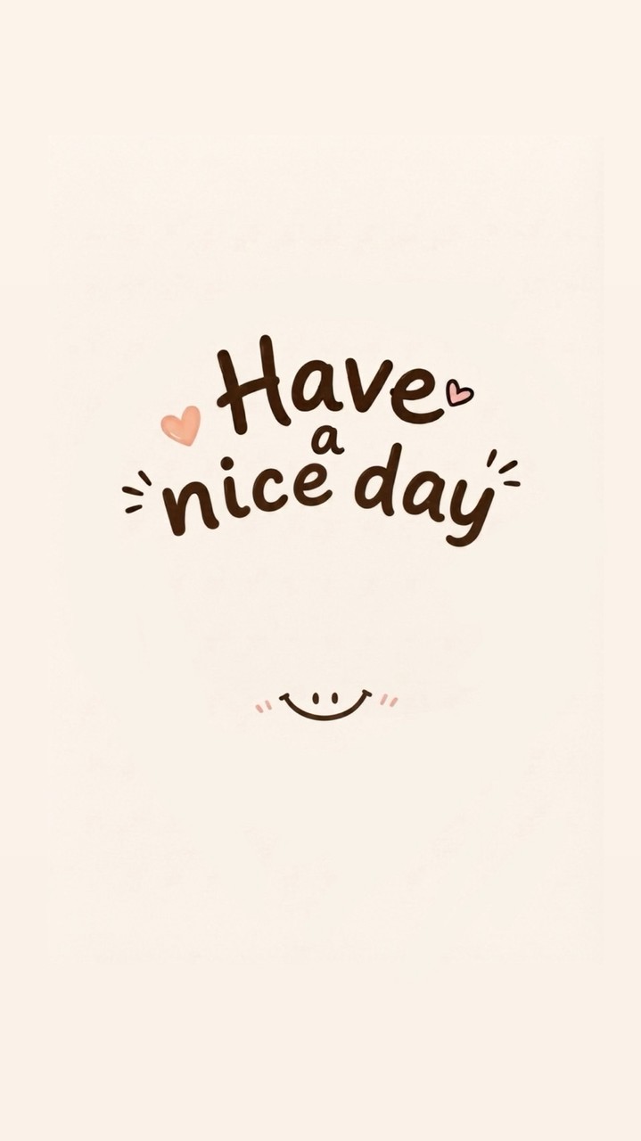 Have A Nice Day
