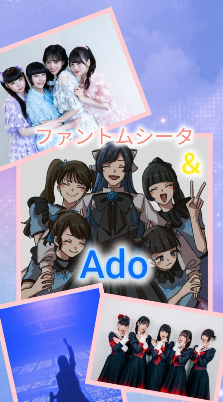 ファントムシータ＆Ado写真部!!