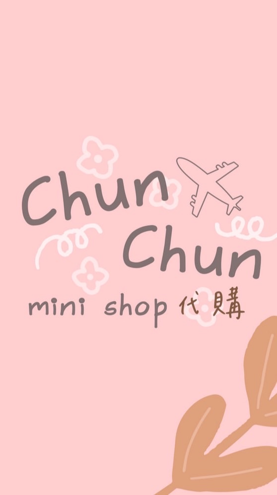 Chun Chun mini shop ♡︎代購♡︎