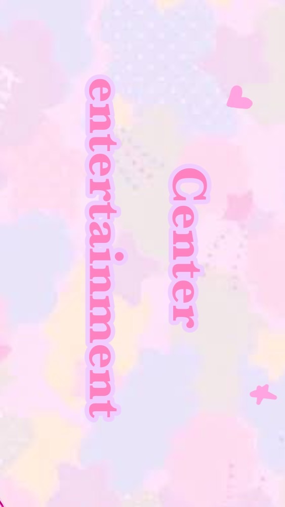 Center entertainment