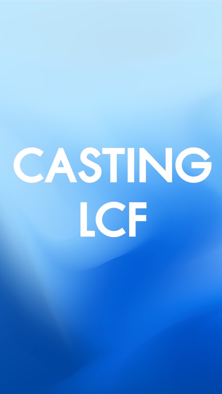 Casting หนังสั้นนักศึกษา LCF